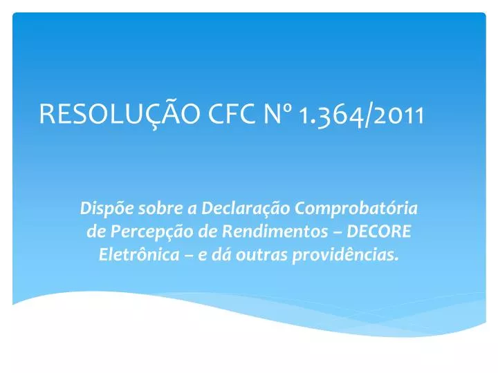 resolu o cfc n 1 364 2011