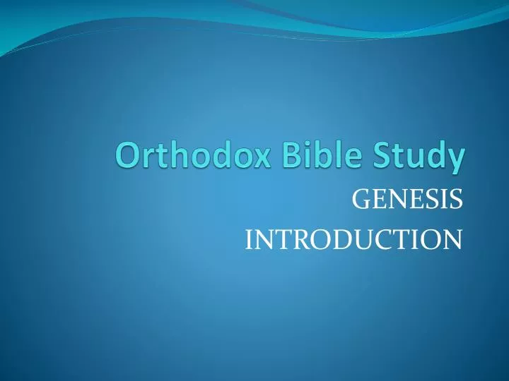 orthodox bible study