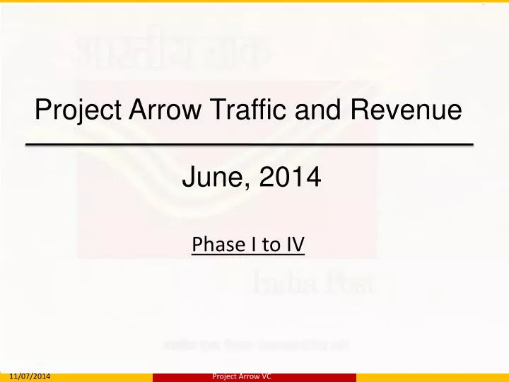 project arrow traffic and revenue june 2014 phase i to iv