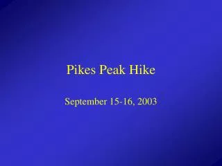 Pikes Peak Hike