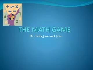 THE MATH GAME