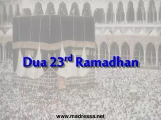 Dua 23 rd Ramadhan