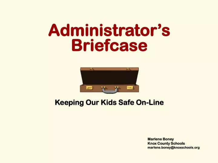 administrator s briefcase