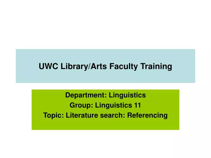 uwc library arts faculty training