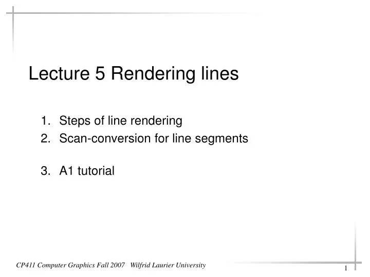 lecture 5 rendering lines