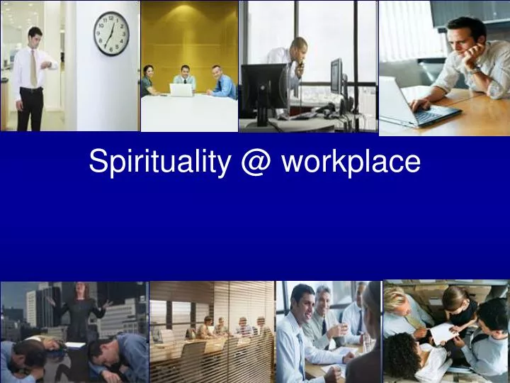 spirituality @ workplace