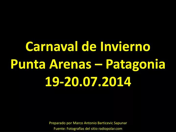 carnaval de invierno punta arenas patagonia 19 20 07 2014