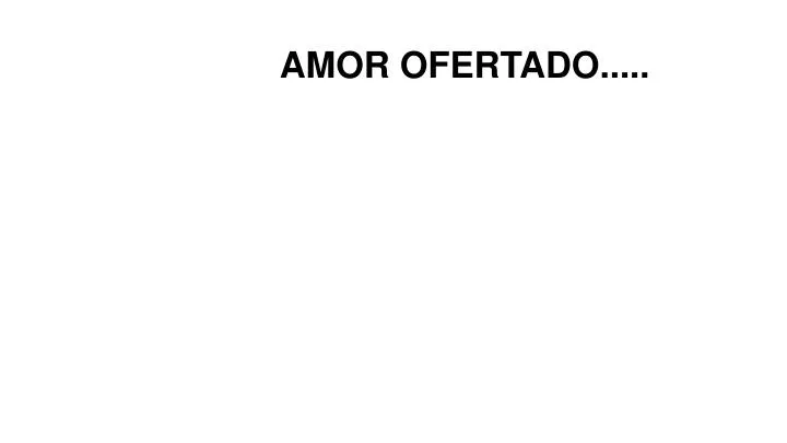 amor ofertado