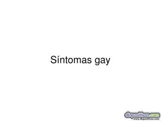 s ntomas gay