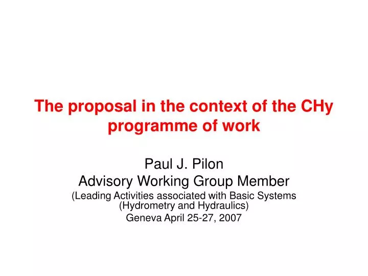 the proposal in the context of the chy programme of work