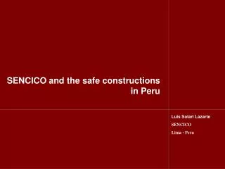 SENCICO and the safe constructions in Peru