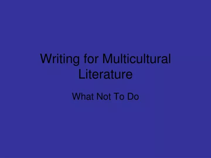 writing for multicultural literature