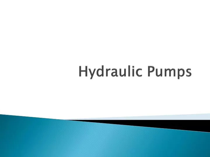 PPT - Hydraulic Pumps PowerPoint Presentation, Free Download - ID:5286756