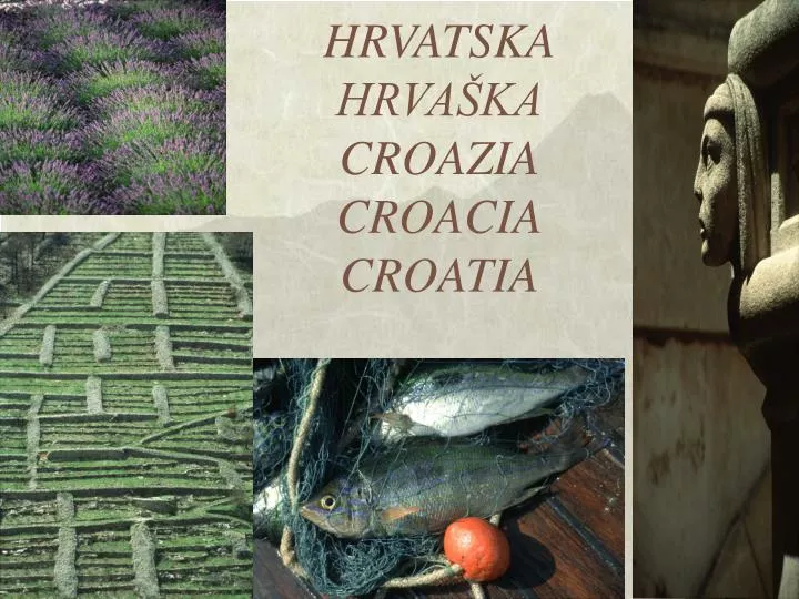 hrvatska hrva ka croazia croacia croatia