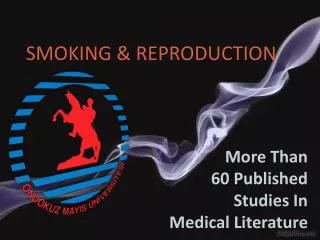 SMOKING &amp; REPRODUCTION
