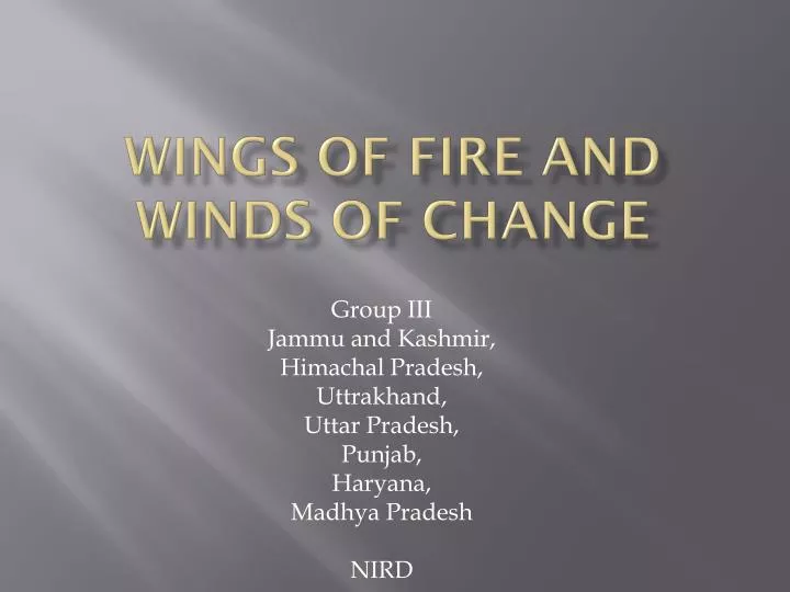 wings of fire and winds of change