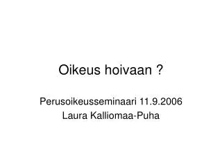 oikeus hoivaan