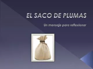 el saco de plumas