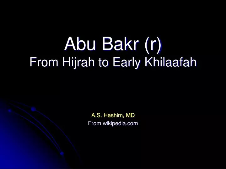 abu bakr r from hijrah to early khilaafah