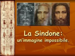 la sindone un immagine impossibile