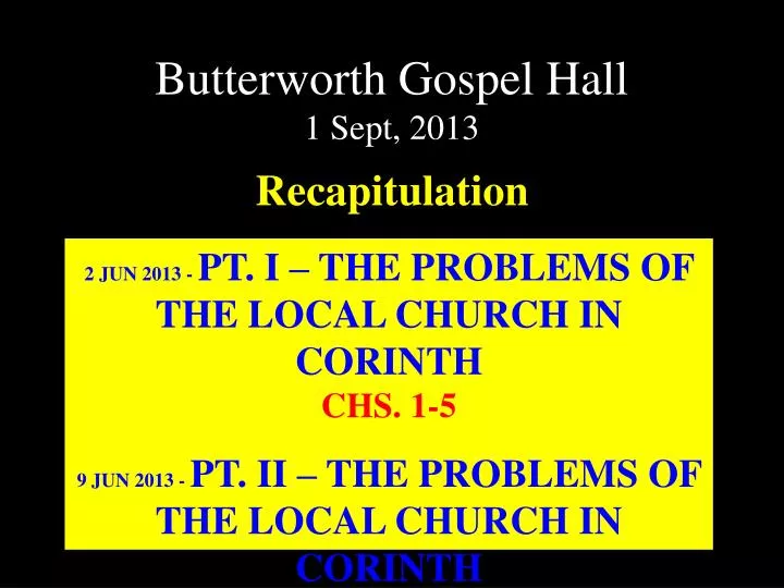 butterworth gospel hall 1 sept 2013
