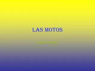 las motos