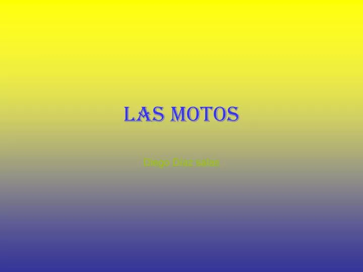 las motos