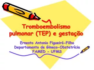 tromboembolismo pulmonar tep e gesta o