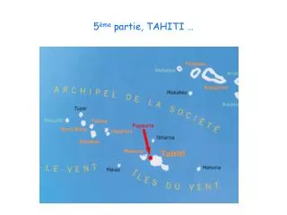 5 me partie tahiti