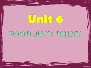 FOOD AND DRINK