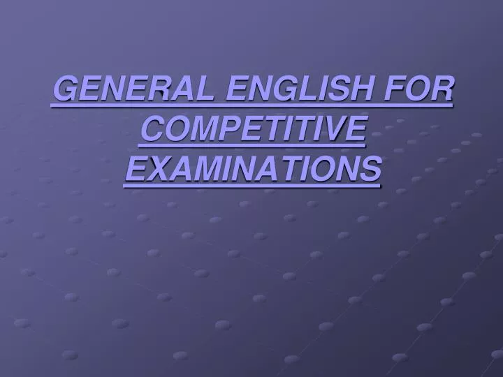 general english for competitive examinations