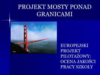 projekt mosty ponad granicami