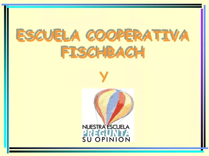 escuela cooperativa fischbach