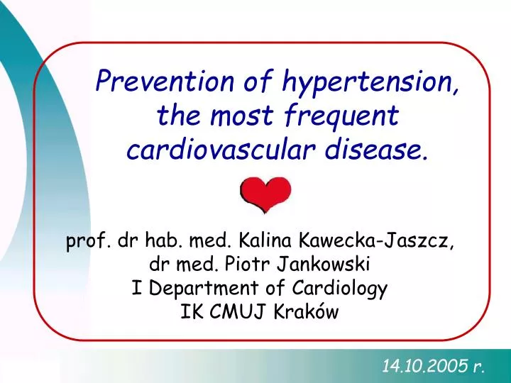 prevention of hypertension the most frequent cardiovascular disease