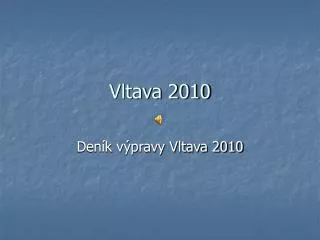 vltava 2010