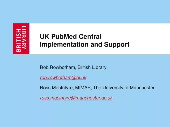 uk pubmed central implementation and support