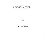 RESEARCH METHOD - slide 1