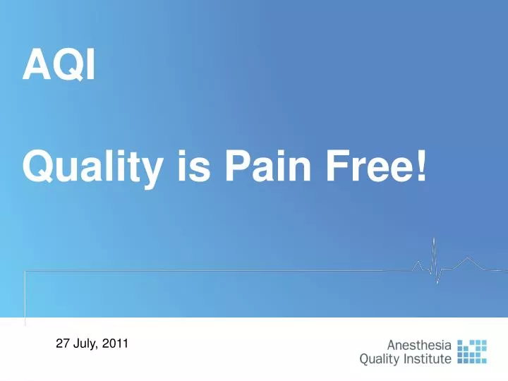 aqi quality is pain free