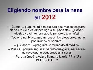 eligiendo nombre para la nena en 2012