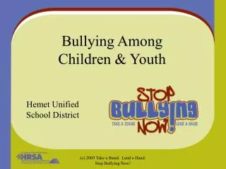 Bullying Among Children &amp; Youth