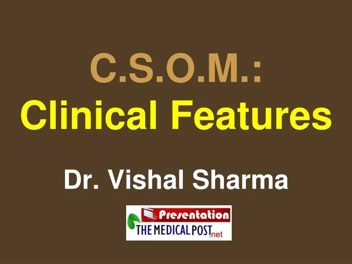 c s o m clinical features