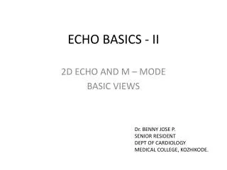 ECHO BASICS - II