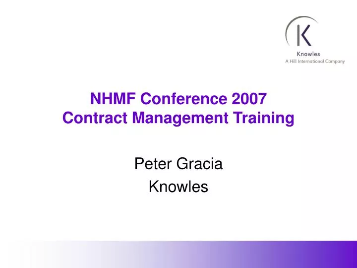 nhmf conference 2007 contract management training