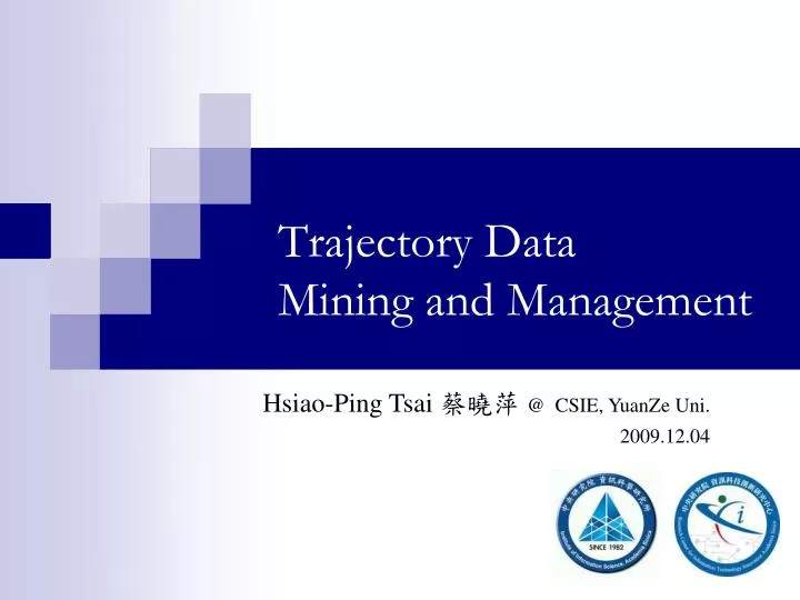 trajectory data mining and management