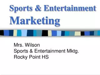 Sports &amp; Entertainment Marketing