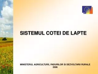 sistemul cotei de lapte