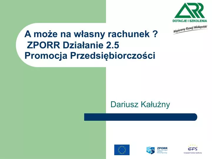 a mo e na w asny rachunek zporr dzia anie 2 5 promocja przedsi biorczo ci