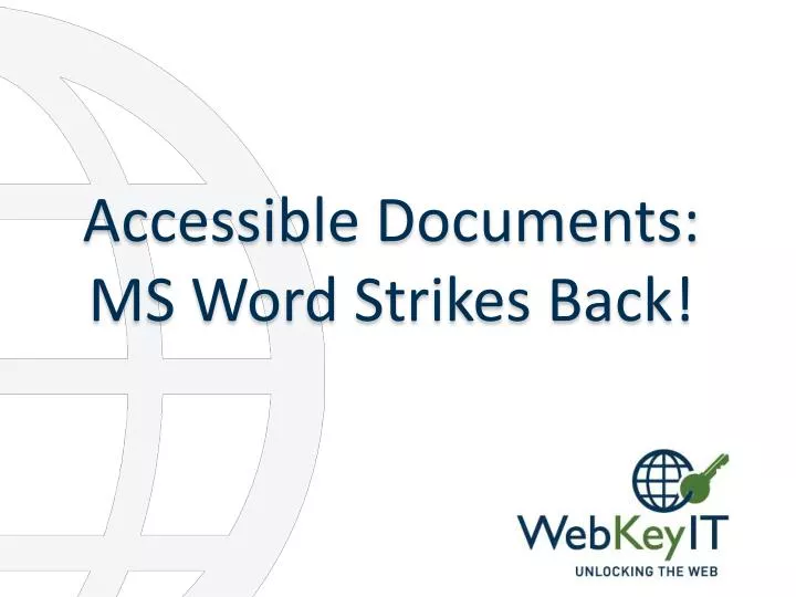 accessible documents ms word strikes back