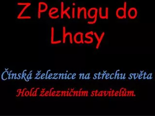 z pekingu do lhasy