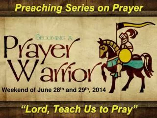 Preaching Series on Prayer